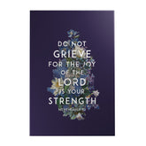 God's Garden: Do Not Grieve Decoposter